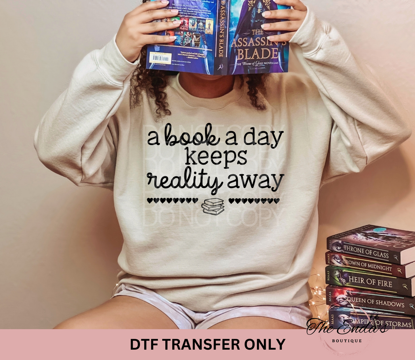 A Book A Day Keeps Reality Away DTF Transfer