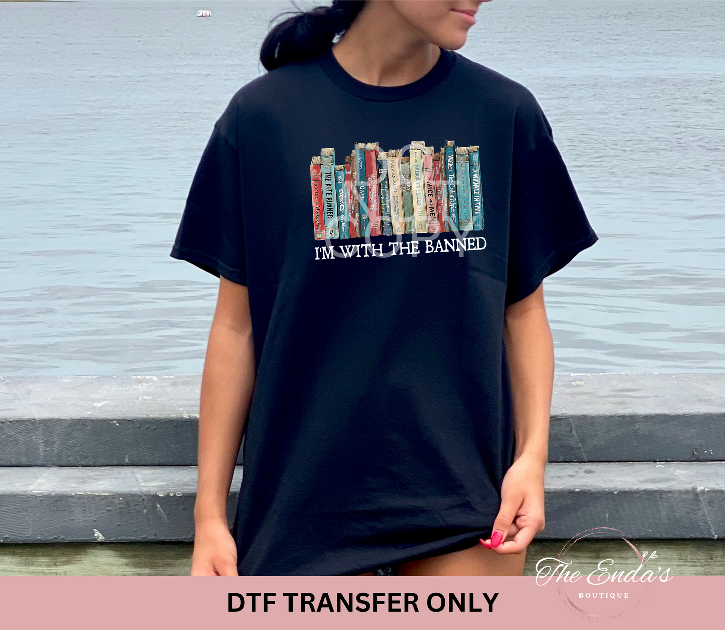 I'm With The Banned DTF Transfer