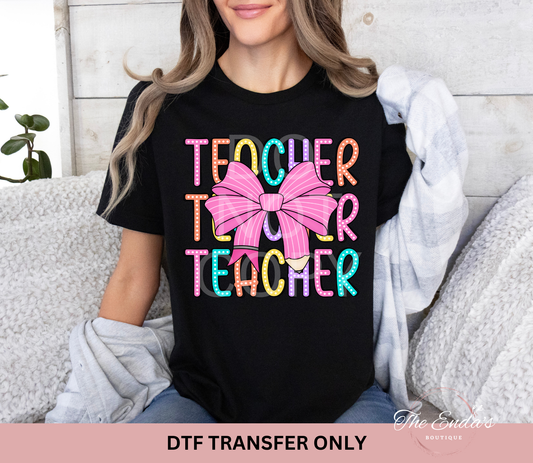 Bright Doodle Dot Teacher Coquette DTF Transfer