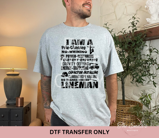 I Am A Lineman DTF Transfer