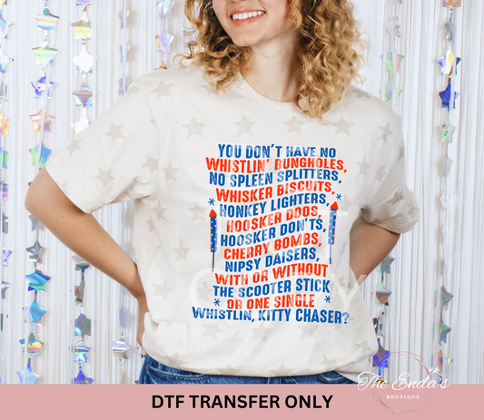 You Don't Have No DTF Transfer