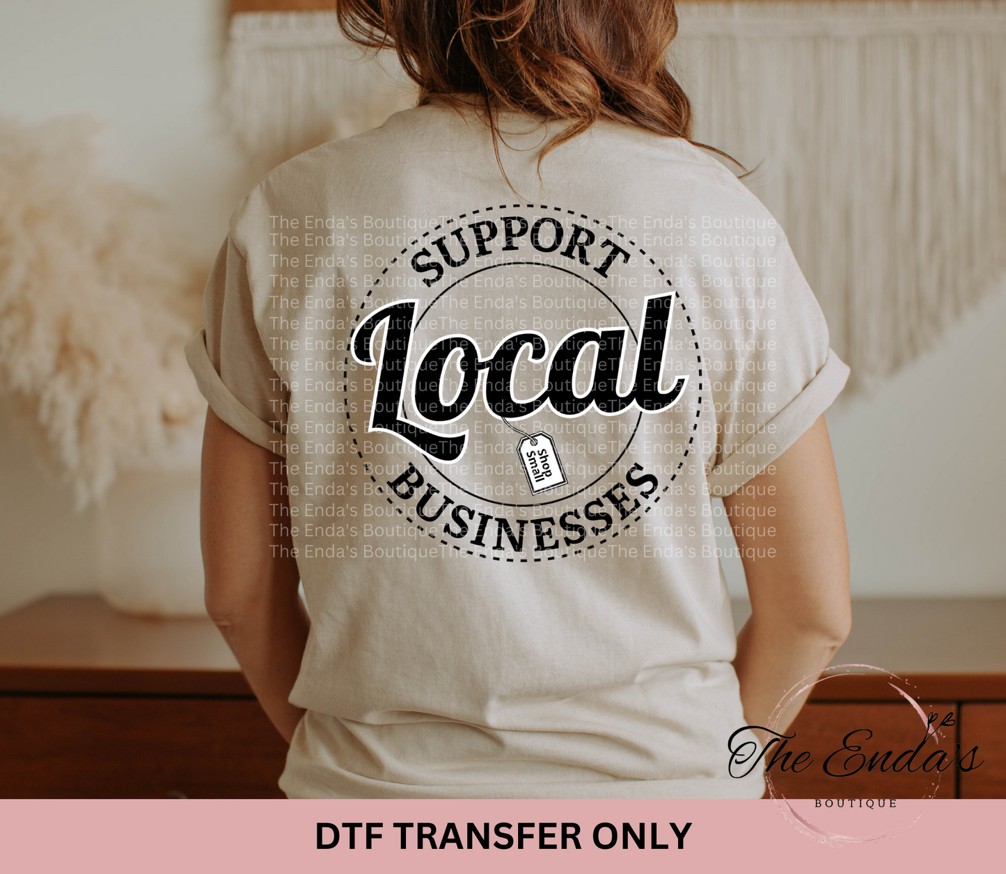 Support Local Businesses DTF Transfer