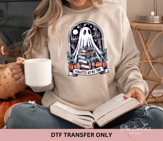 Haunted By My TBR DTF Transfer