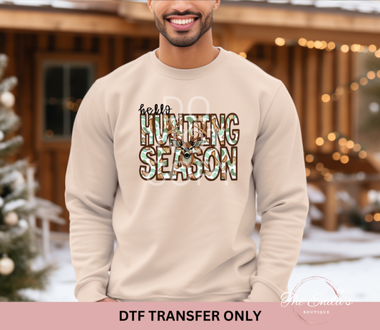 Faux Embroidery Hello Hunting Season  DTF Transfer