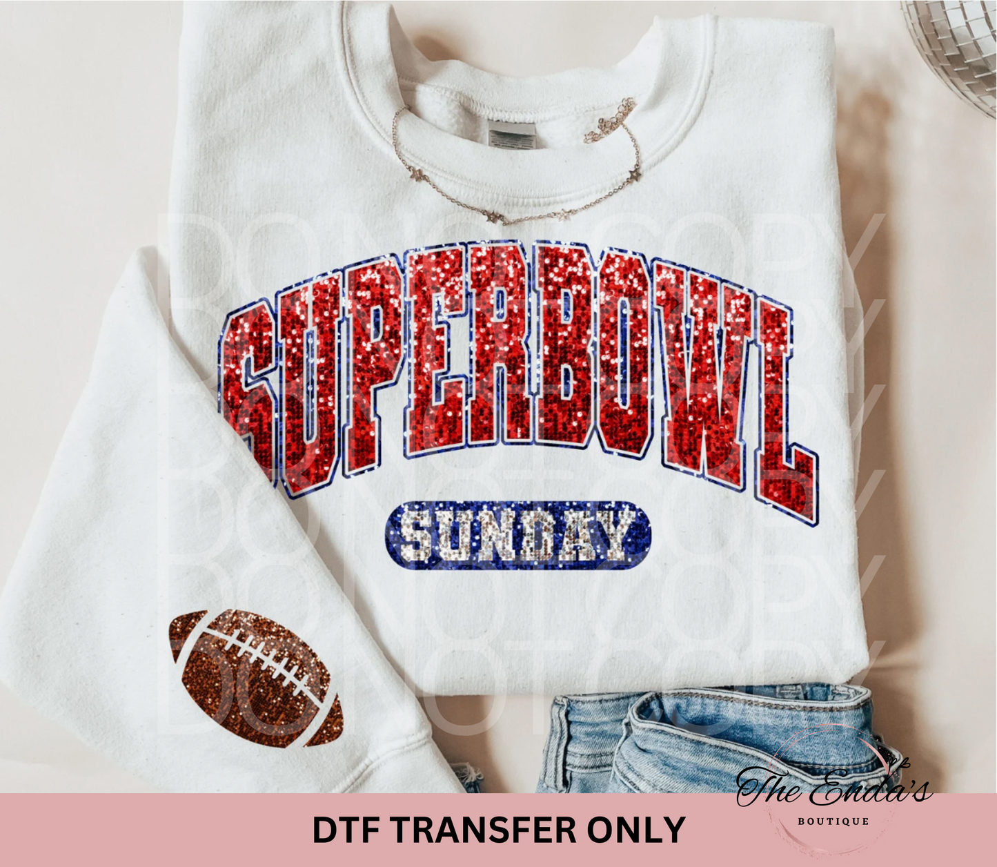 Superbowl Sunday With Football Faux Sequin DTF Transfer