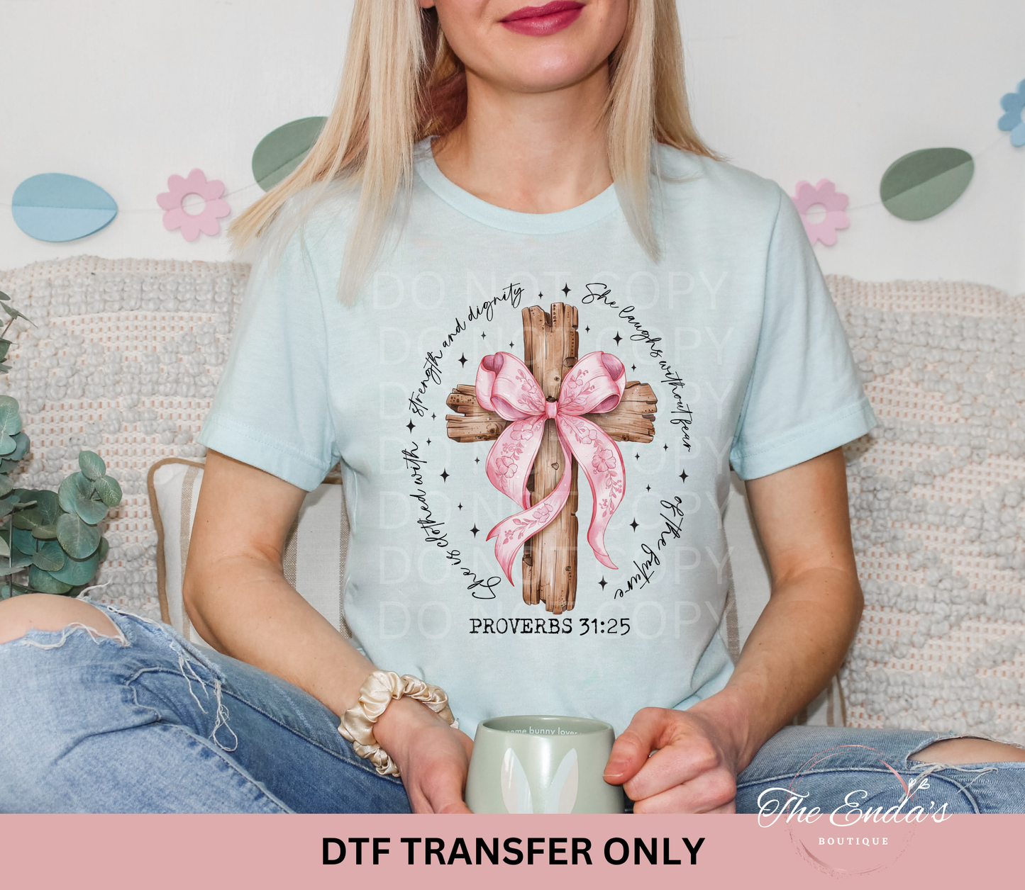 She Is Clothed With Strength And Dignity Cross Coquette DTF Transfer