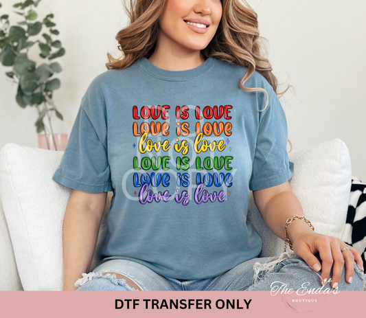 Love Is Love DTF Transfer