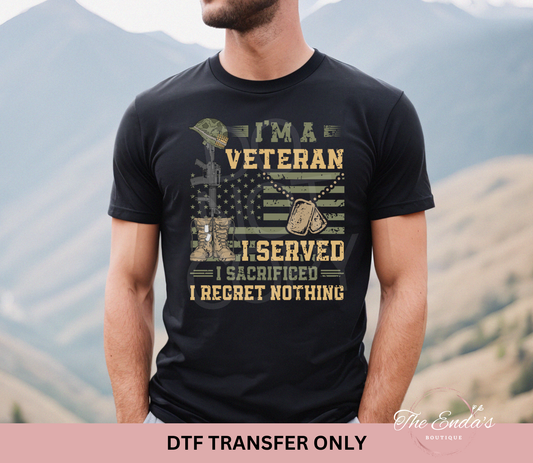 I'm A Veteran DTF Transfer