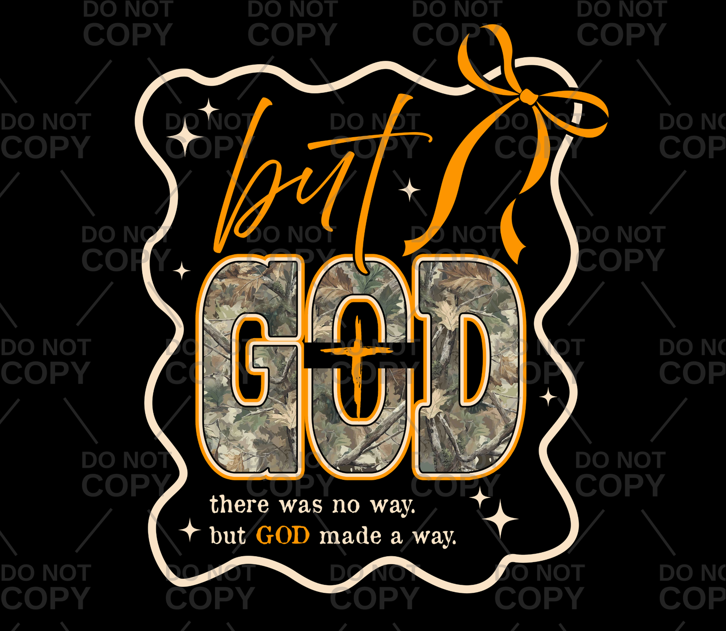 Camo Orange But God Coquette DTF Transfer