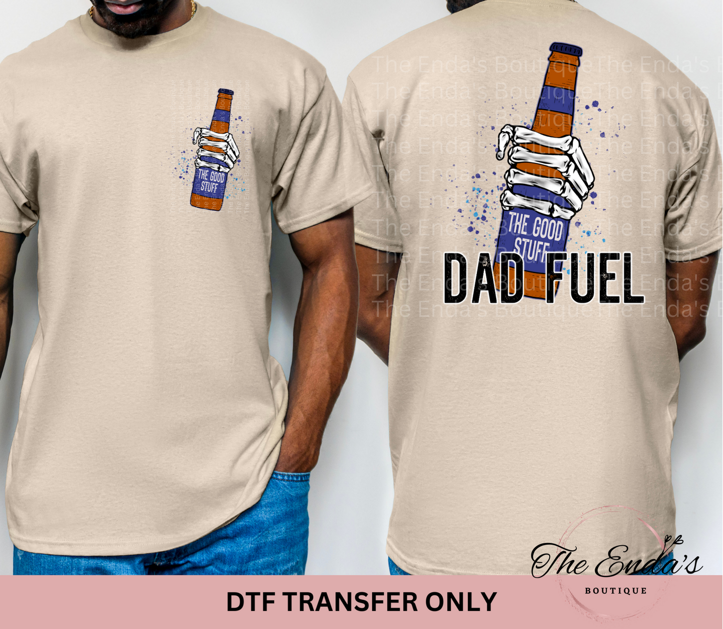 Dad Fuel (FRONT/BACK SET) DTF Transfer