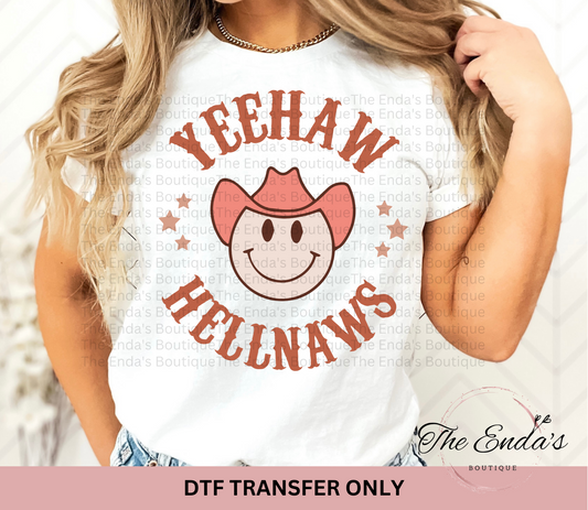 Yeehaw Hellnaws DTF Transfer