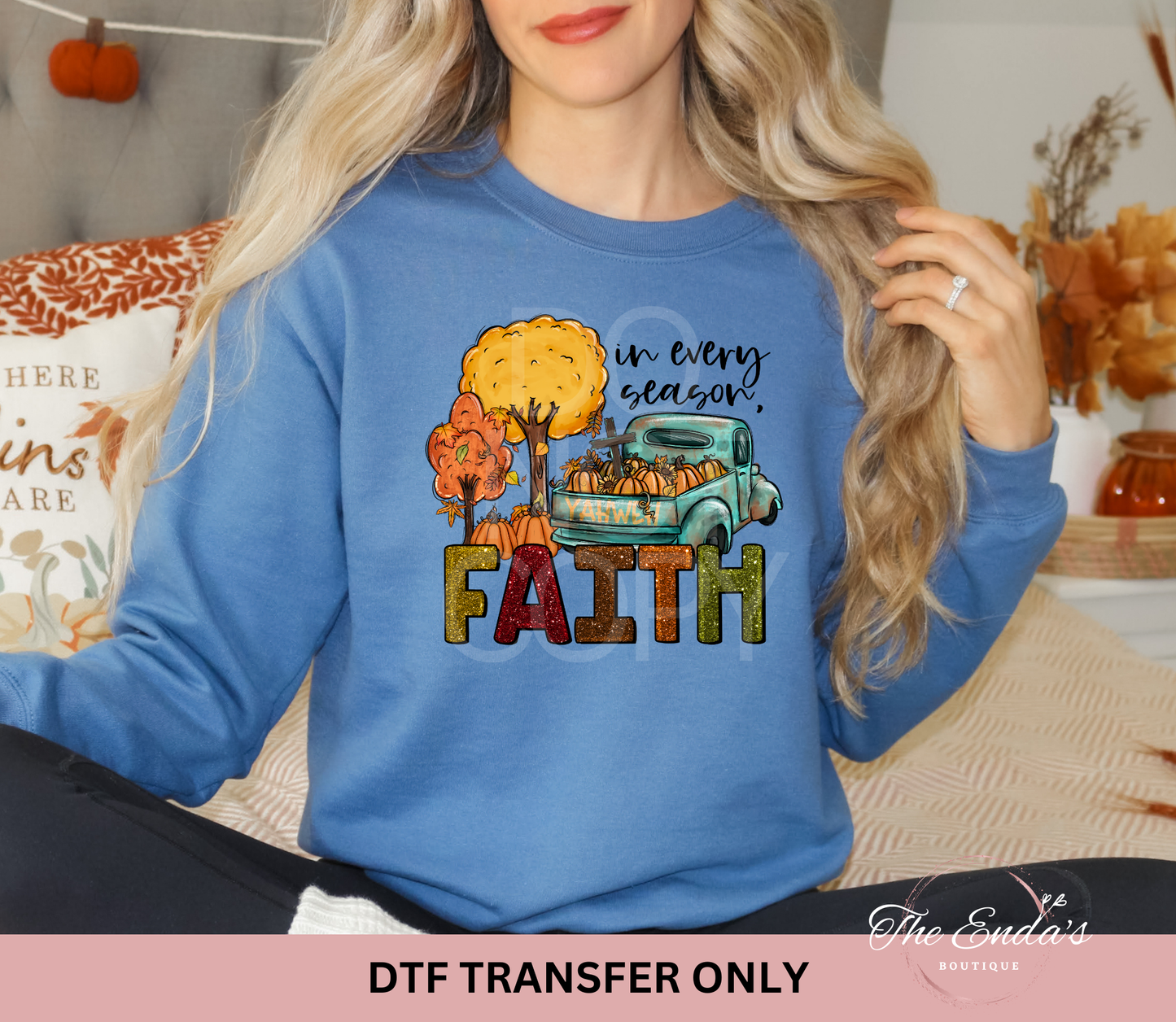 In Every Season Faith Faux Glitter DTF Transfer