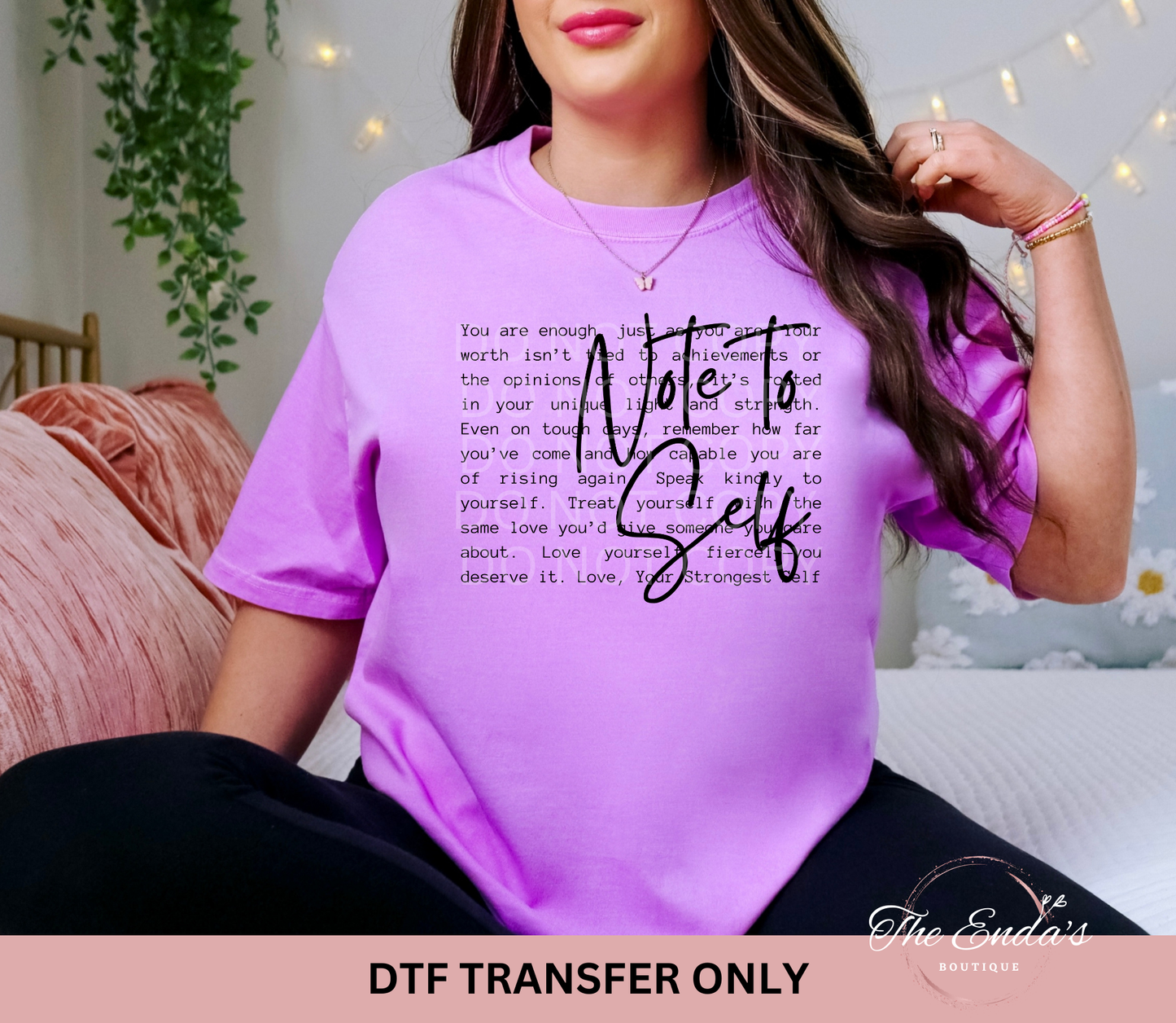 Note To Self DTF Transfer