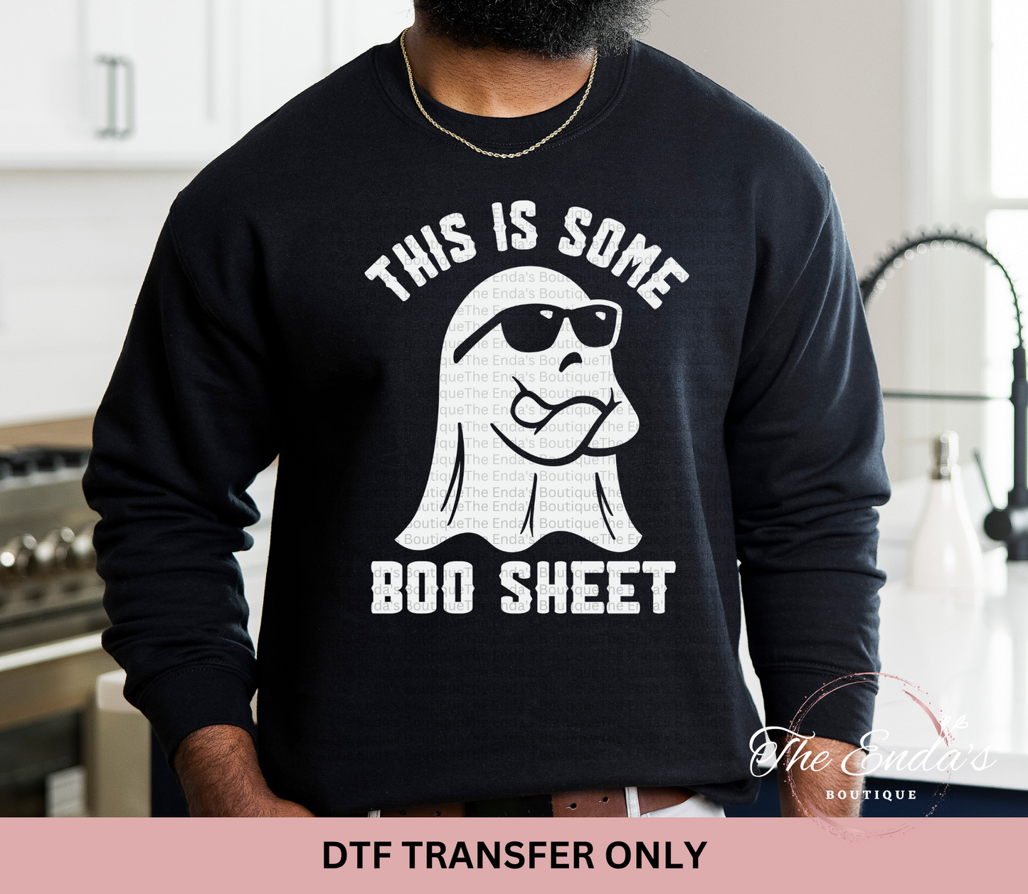 This Is Some Boo Sheet DTF Transfer