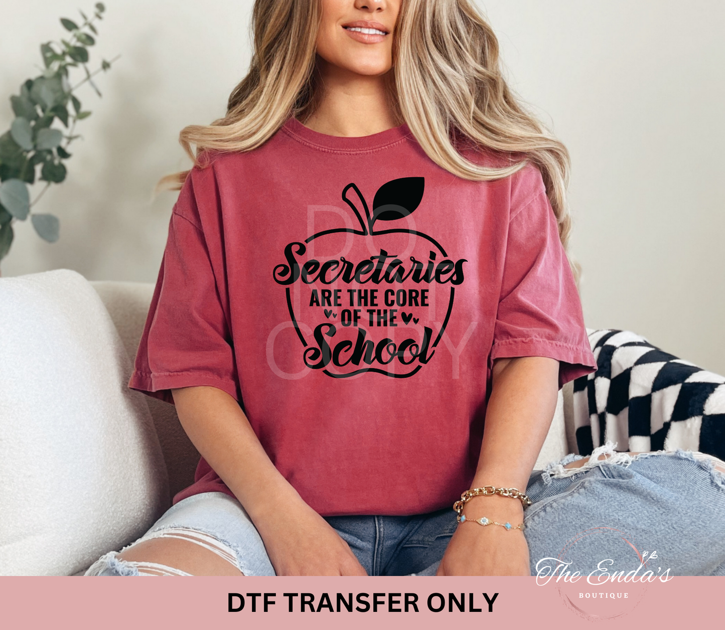 Secretaries Are The Core Of The School DTF Transfer