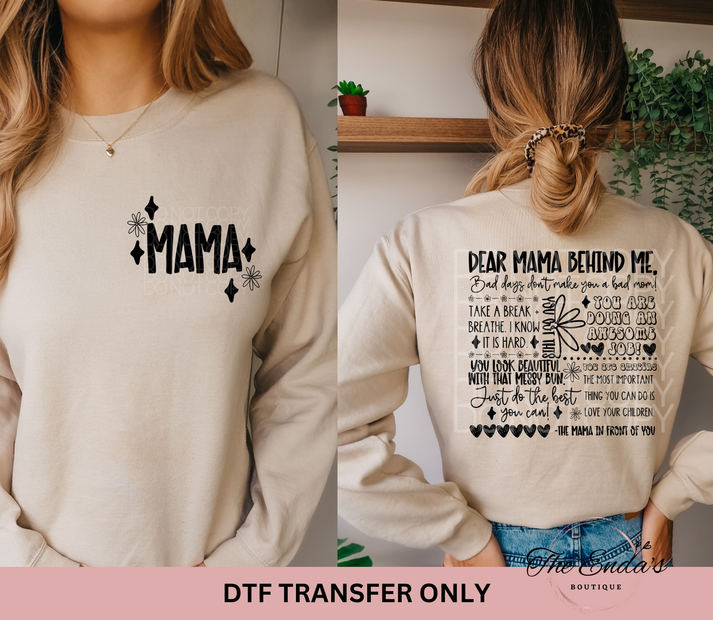 Dear Mama Behind Me (FRONT/BACK SET) DTF Transfer