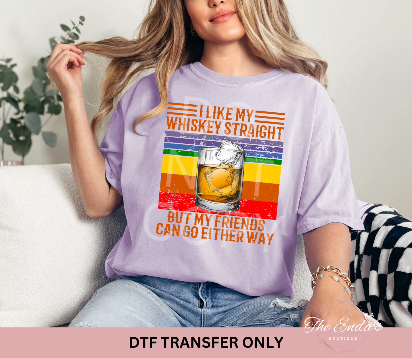 I Like My Whiskey Straight DTF Transfer