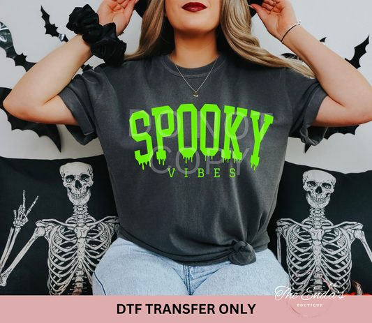 Spooky Vibes DTF Transfer