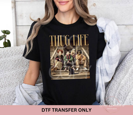 H Pocus Thug Life DTF Transfer