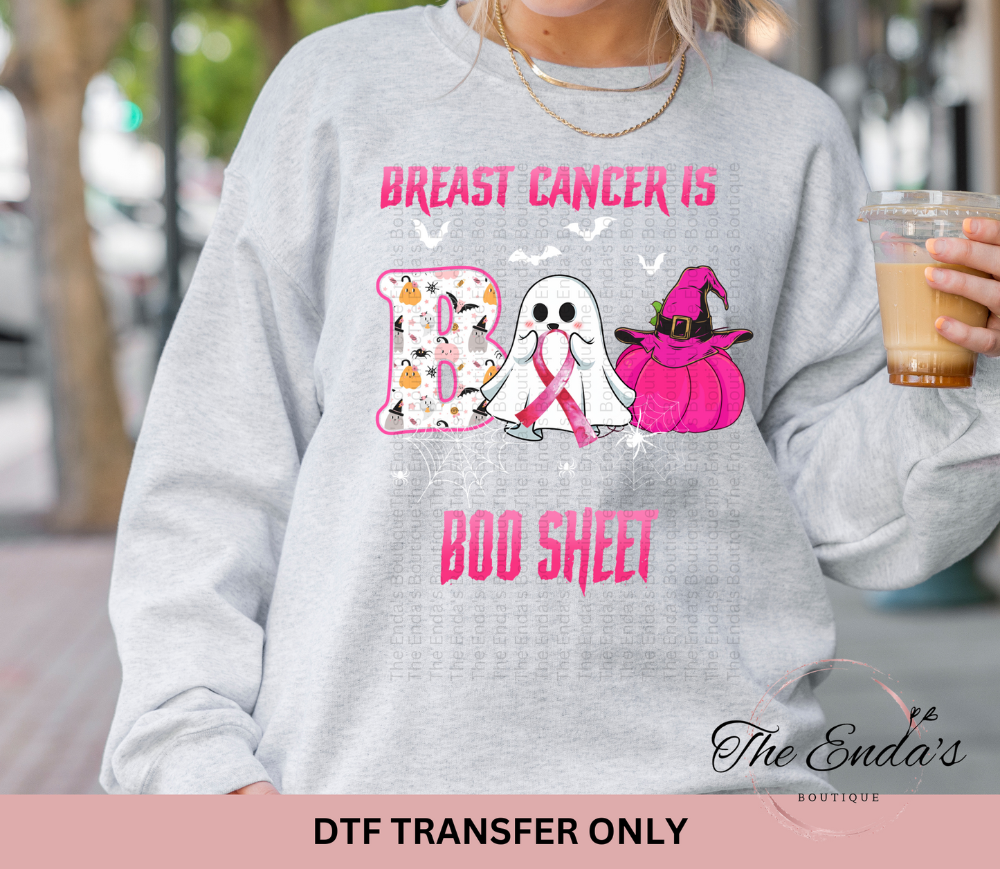 Breast Cancer Is Boo Sheet DTF Transfer