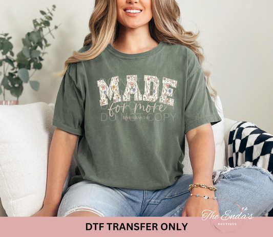 Made For More Ephesians 2:10 Floral DTF Transfer