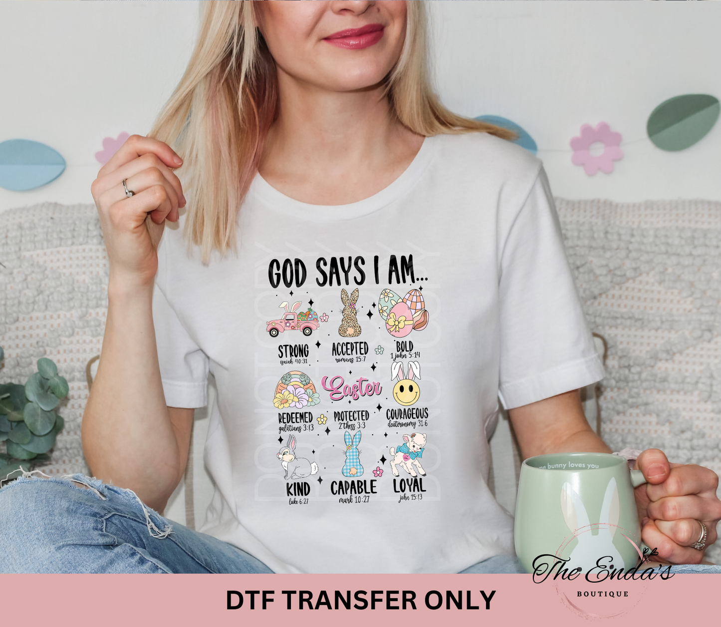 God Says I Am (Easter) DTF Transfer