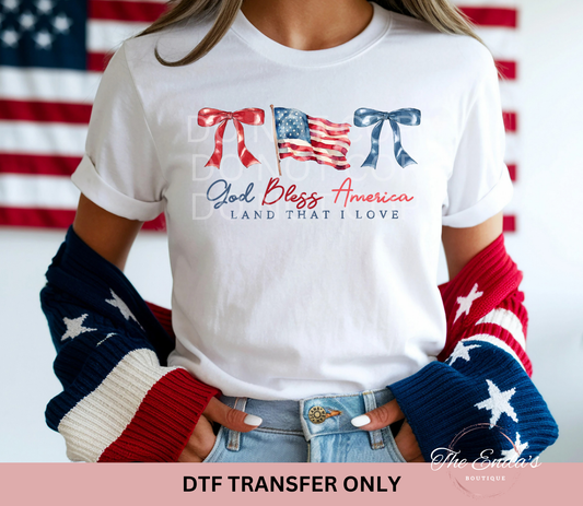 God Bless America Land That I Love DTF Transfer
