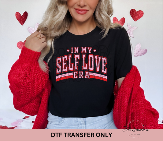 In My Self Love Era DTF Transfer