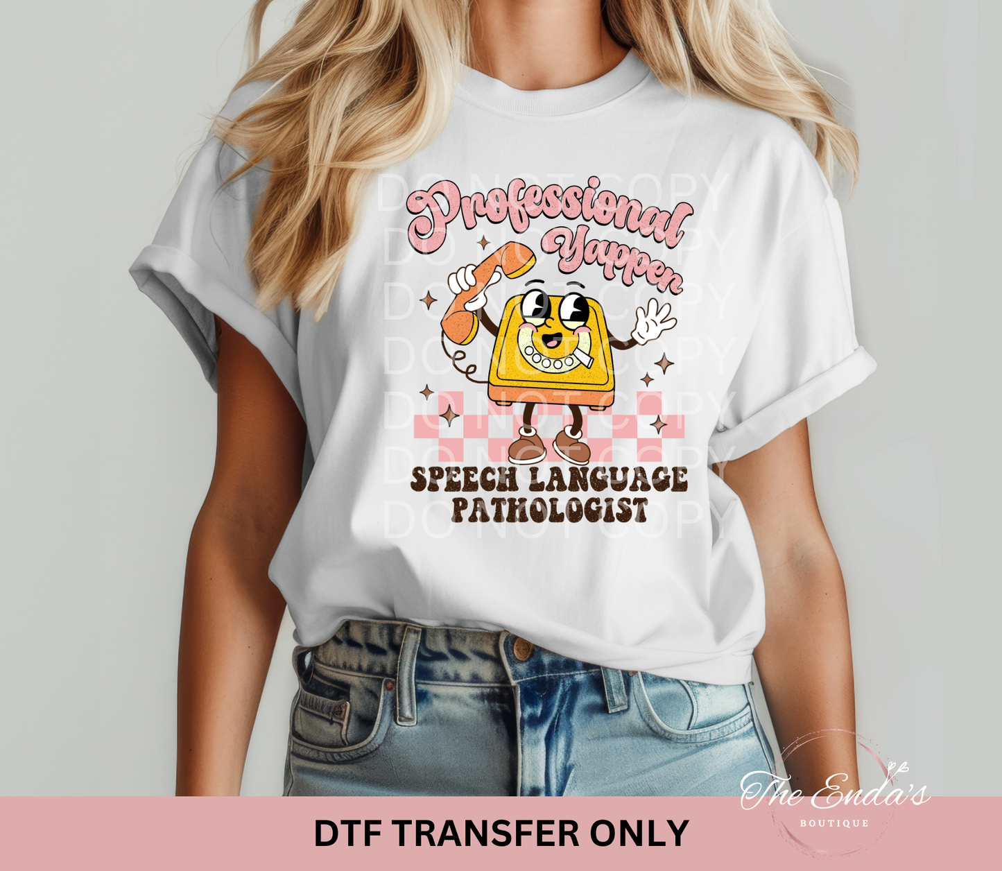 Professional Yapper Speech Language Pathologist DTF Transfer