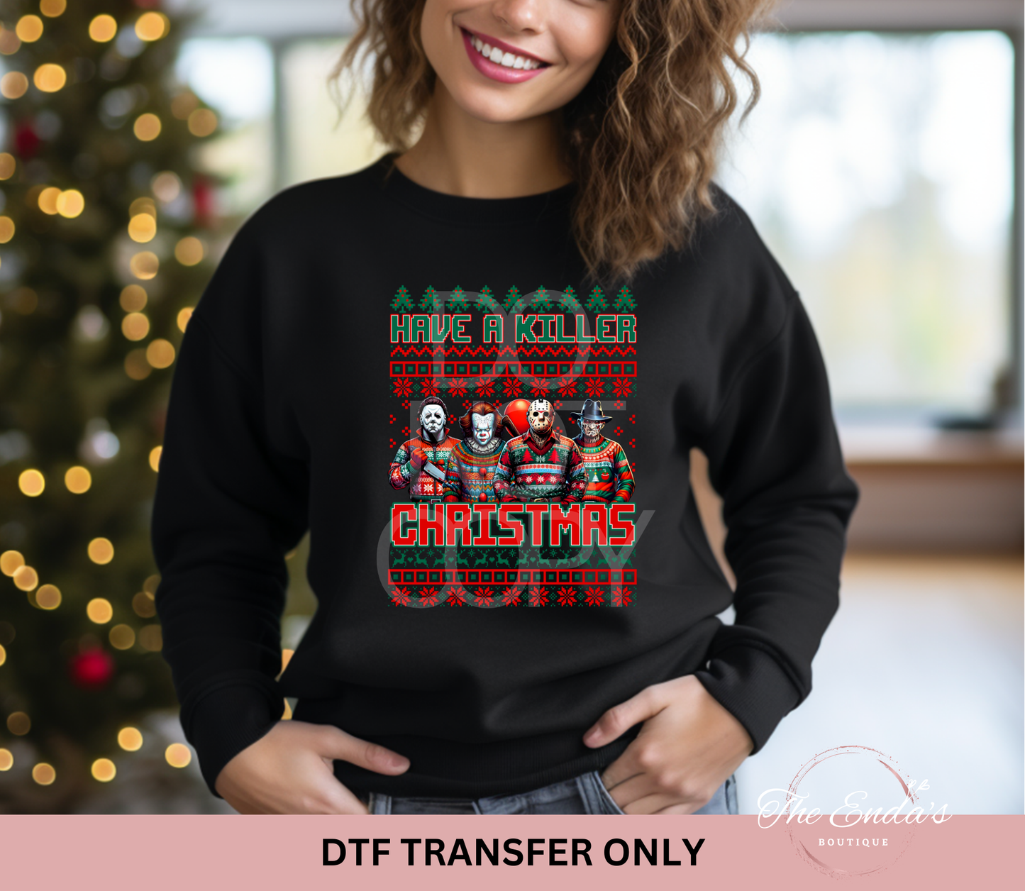 Have A Killer Christmas DTF Transfer