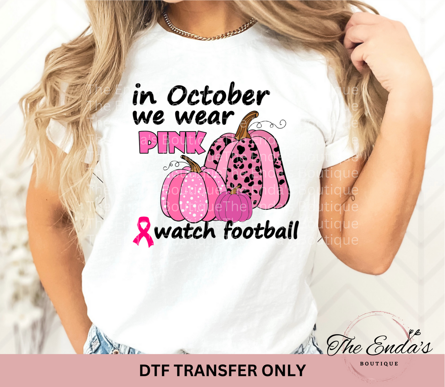 In October We Wear Pink Pumpkin Trio DTF Transfer