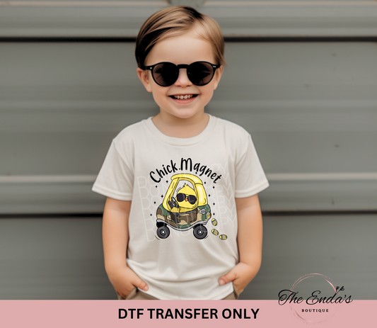 Chick Magnet DTF Transfer