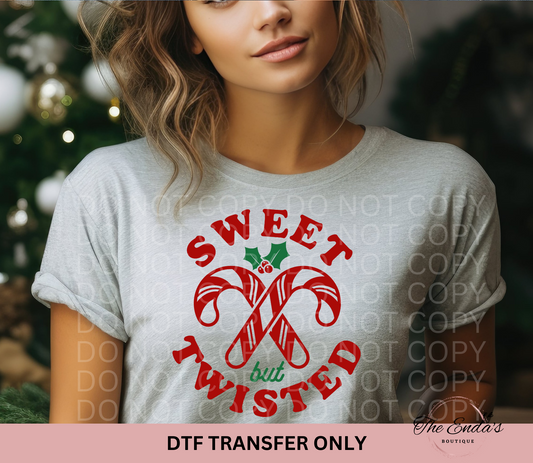 Sweet But Twisted DTF Transfer