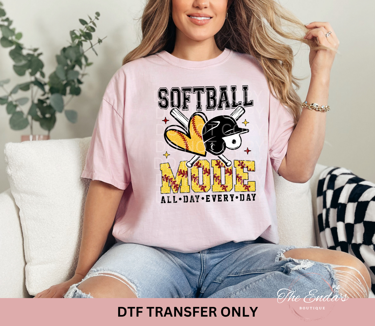 Softball Mode All Day Every Day DTF Transfer