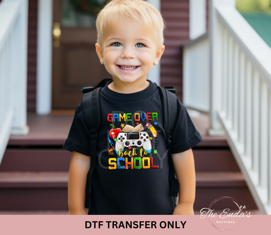 Game Over Back To School DTF Transfer