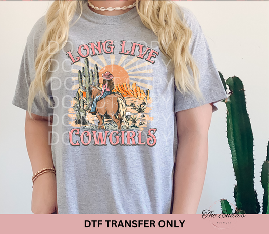 Long Live Cowgirls DTF Transfer