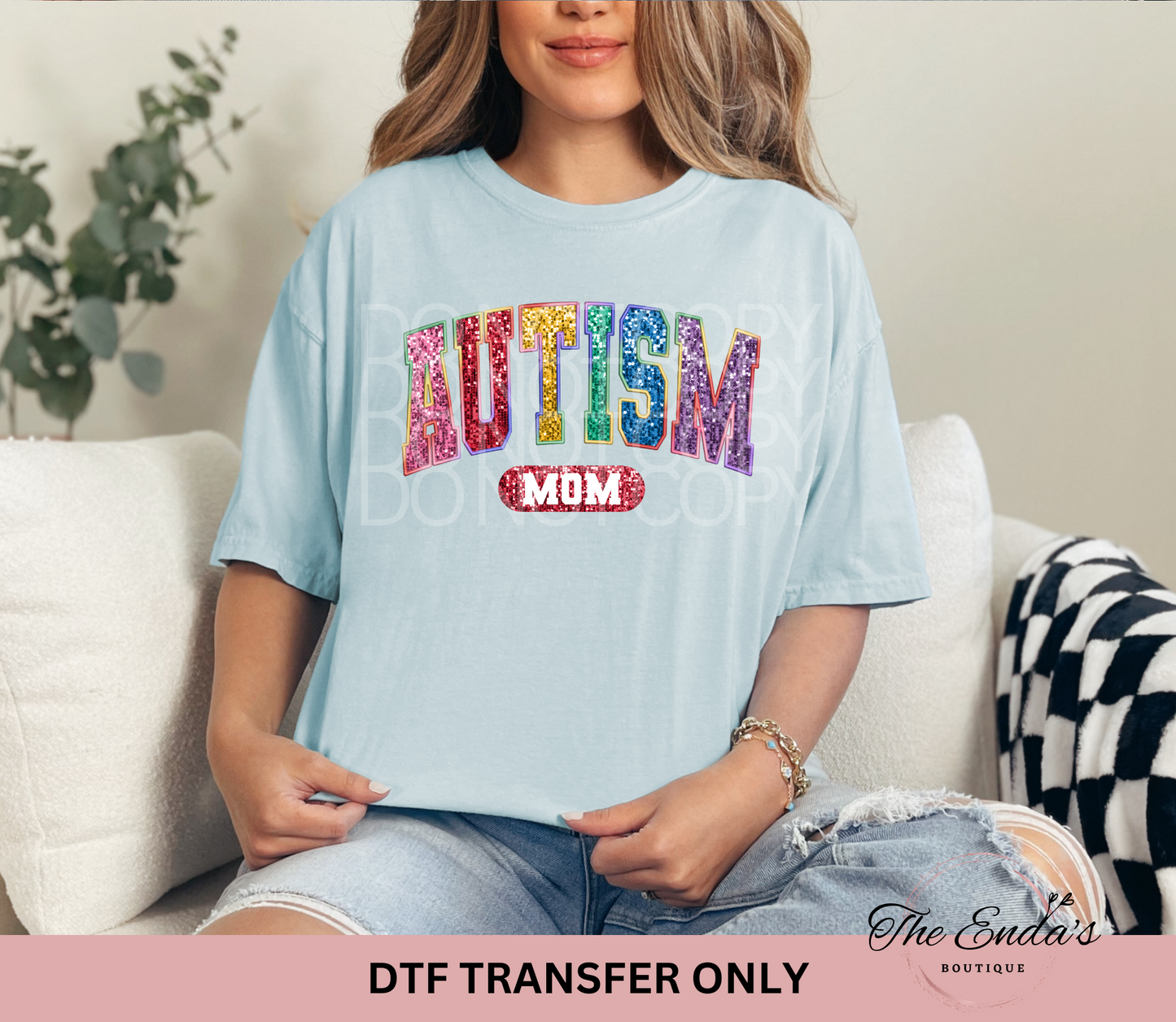 Autism Mom Faux Sequin Embroidery DTF Transfer