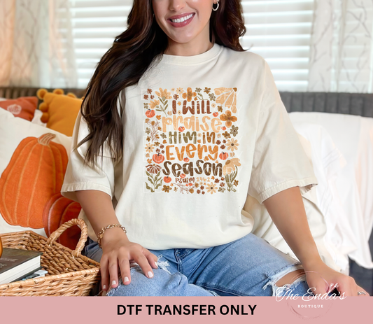 I Will Praise Him Boho Pumpkin Floral DTF Transfer