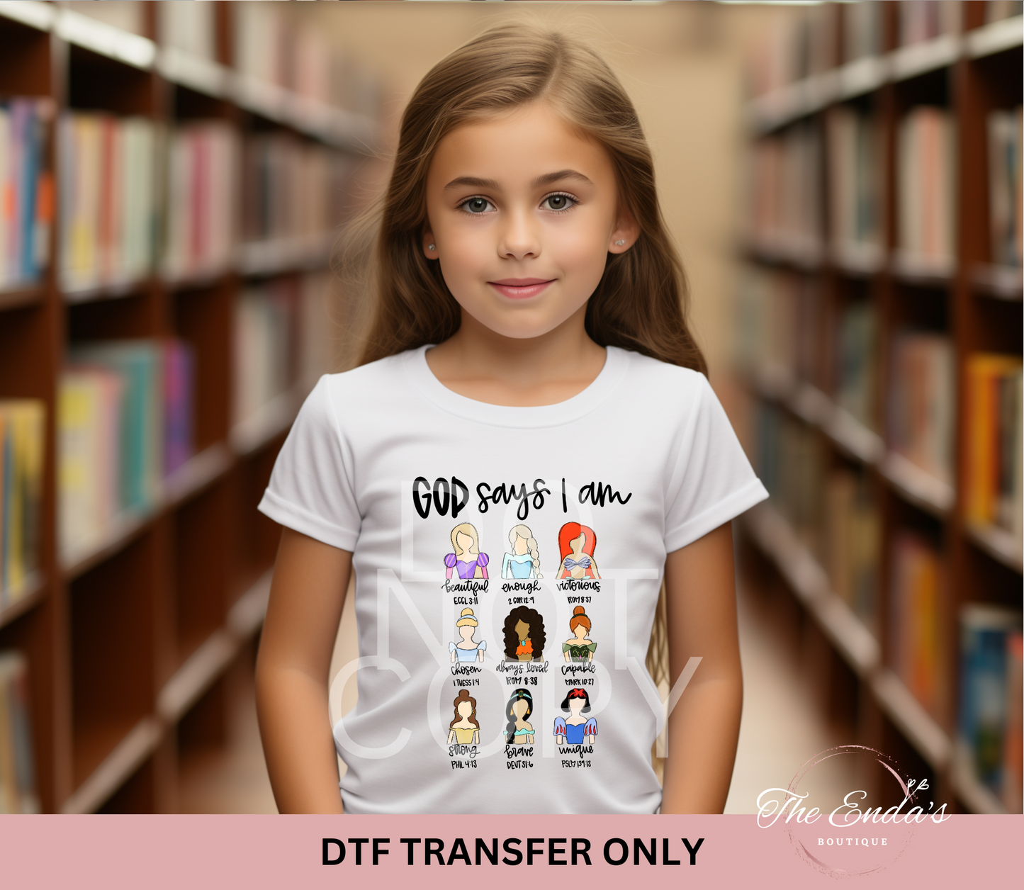 God Says I Am (Princess) DTF Transfer