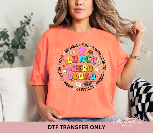 Lunch Hero Squad DTF Transfer