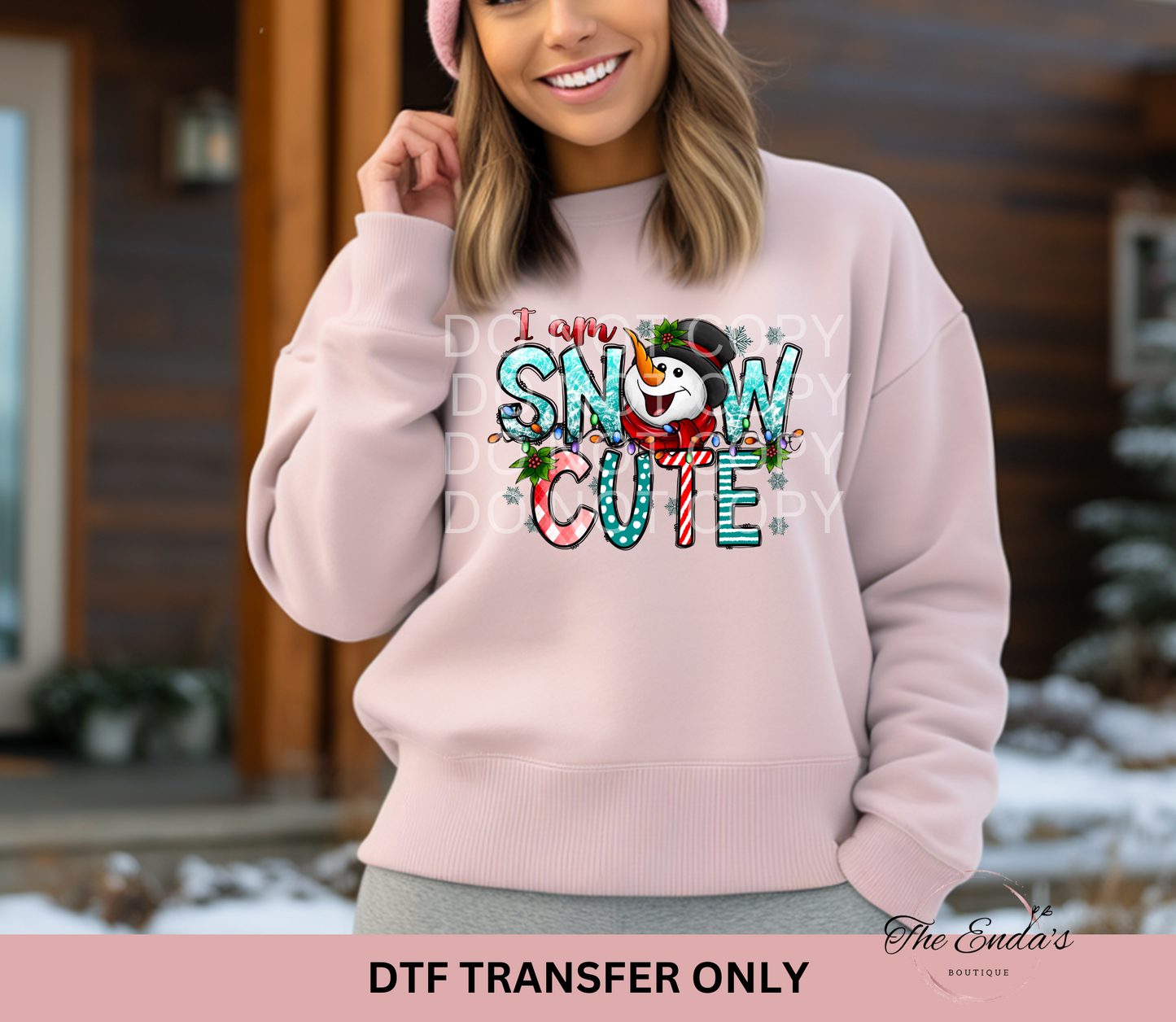 I Am Snow Cute DTF Transfer – The Enda's Boutique