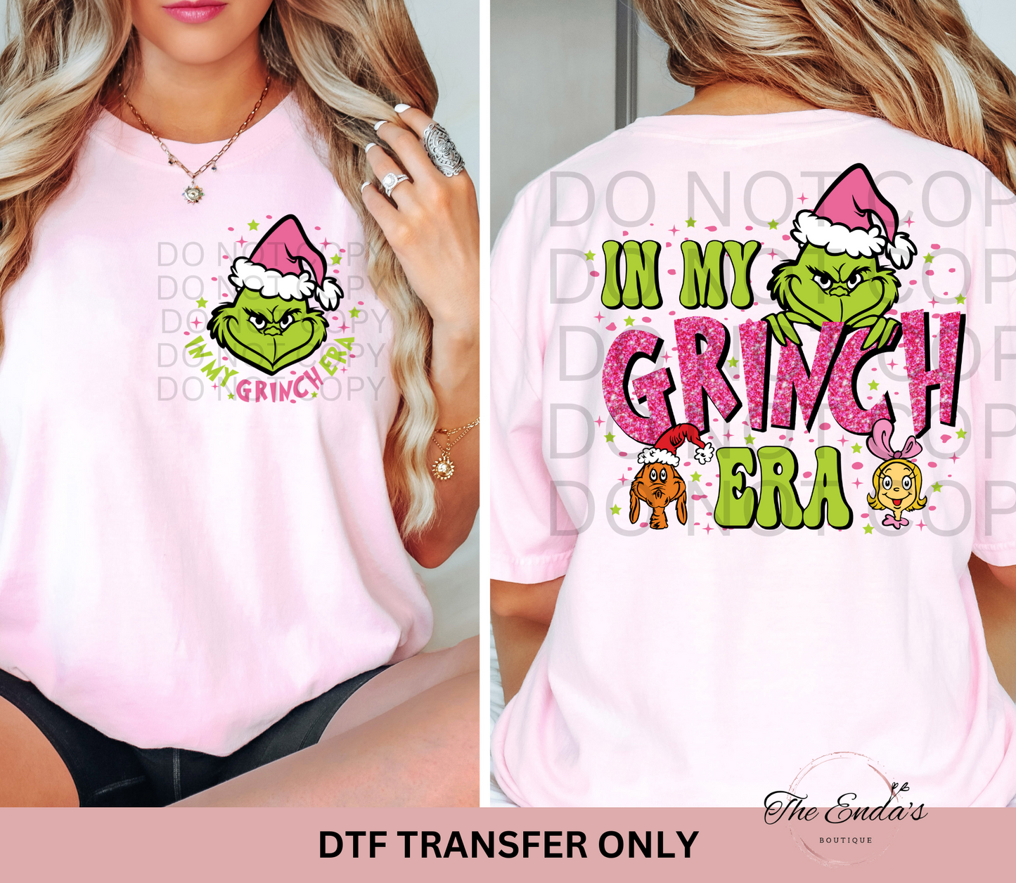 Glitter In My Grinch Era (FRONT/BACK SET) DTF Transfer