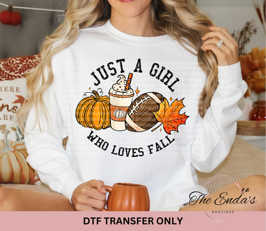 Just A Girl Who Loves Fall DTF Transfer