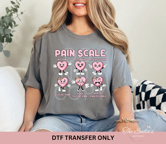 Valentine Pain Scale DTF Transfer