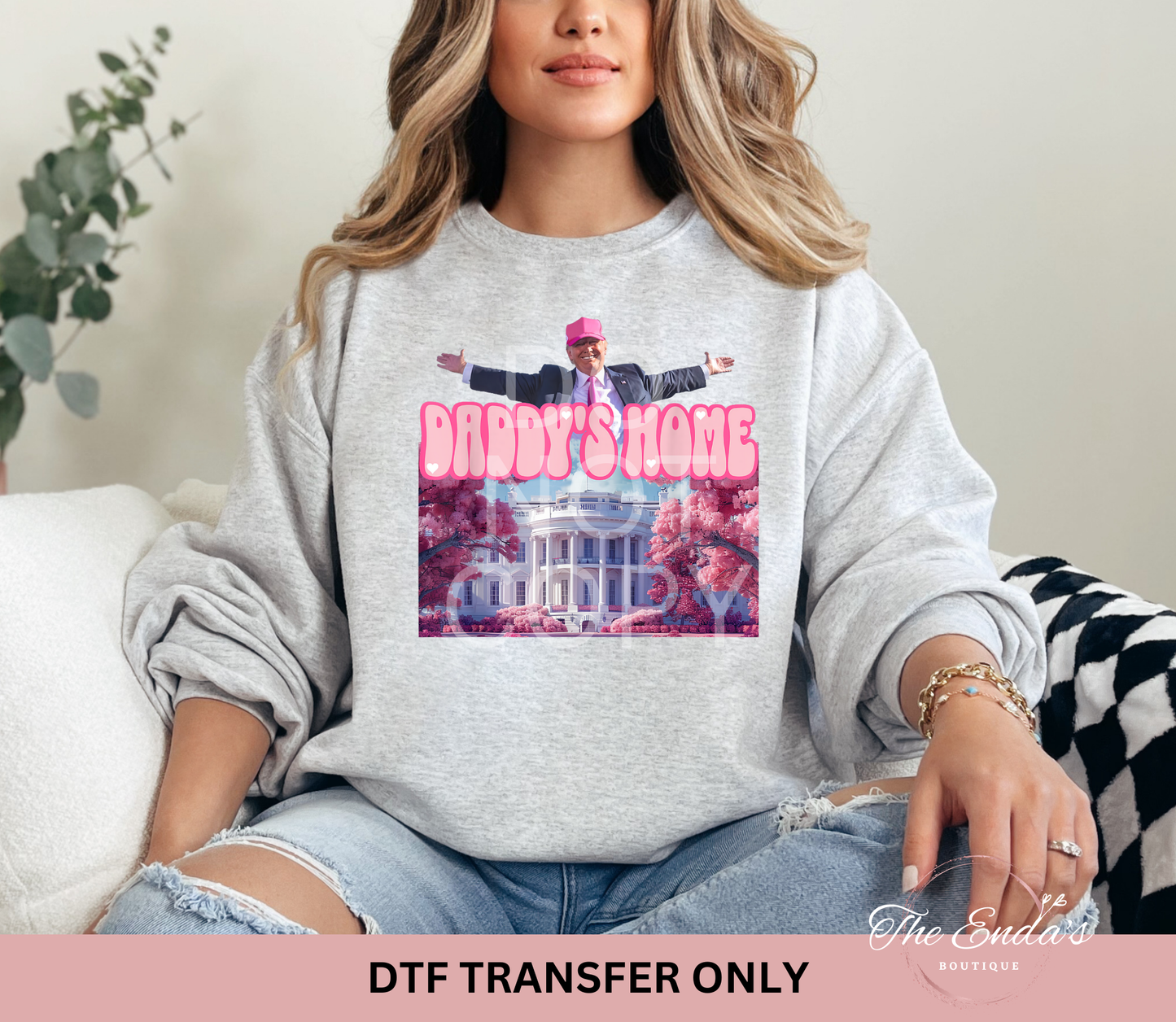 Daddy's Home DTF Transfer