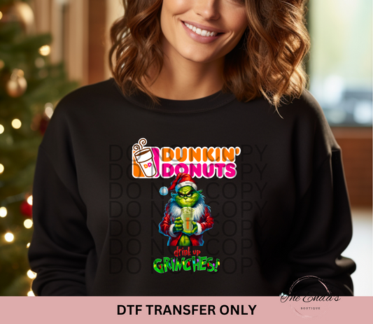 DD Drink Up Grinches DTF Transfer