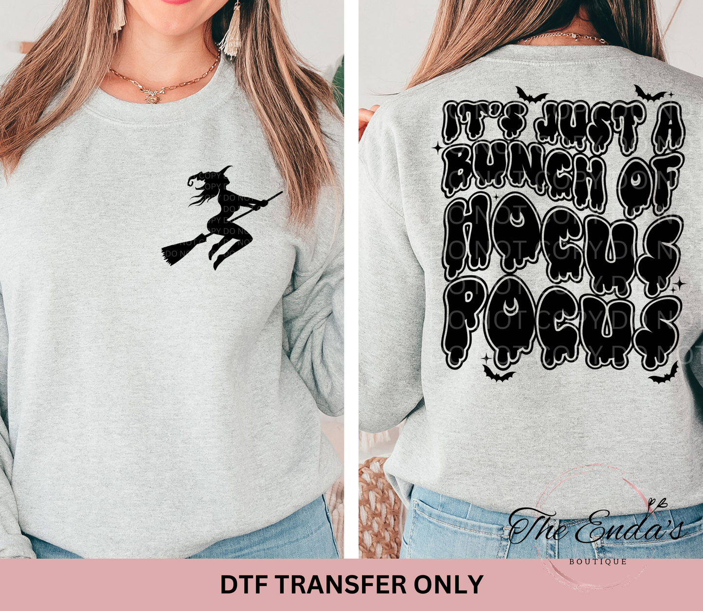 It's Just A Bunch Of...(FRONT/BACK SET) Single Color DTF Transfer