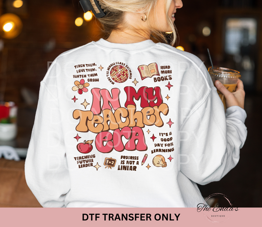 In My Teacher Era DTF Transfer