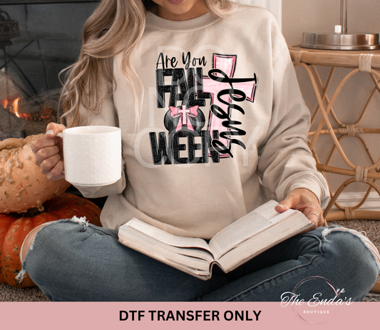 Are You Fall Ween Jesus DTF Transfer