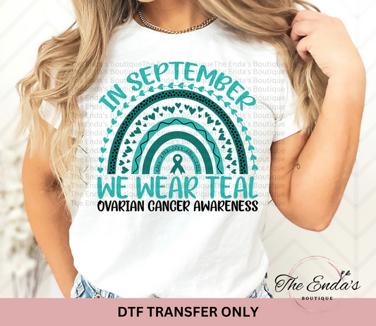 In September We Wear Teal DTF Transfer